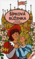 Šípková Ruženka